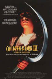 Children of the Corn 3: Urban Harvest