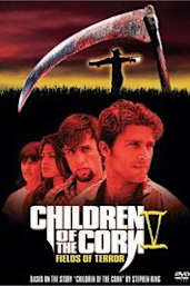 Children of the Corn 5: Fields of Terror