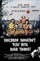Children Shouldn't Play with Dead Things