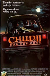 CHUD II Bud the Chud