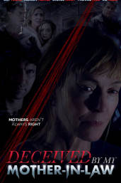 Deceived by My Mother-In-Law