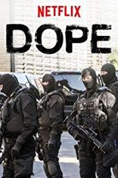 Dope - Season 2