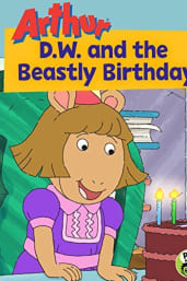 Arthur: DW and the Beastly Birthday