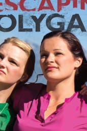 Escaping Polygamy - Season 2