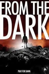 From The Dark