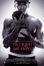 Get Rich Or Die Trying