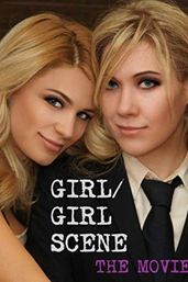 Girl/Girl Scene: The Movie