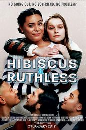 Hibiscus and Ruthless