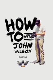 How to with John Wilson - Season 2