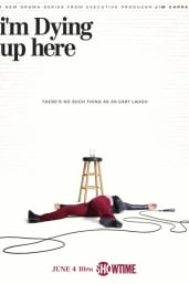 Im Dying Up Here - Season 01