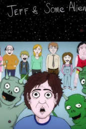 Jeff and Some Aliens - Season 1