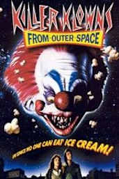 Killer Klowns from Outer Space