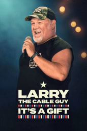 Larry the Cable Guy: It's a Gift