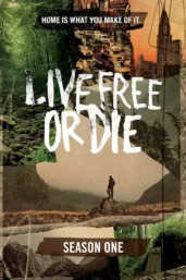 Live Free or Die - Season 1