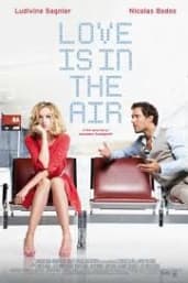 Love Is In The Air (Amour and turbulences)