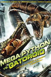 Mega Python vs Gatoroid
