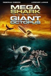 Mega Shark vs Giant Octopus (2009)