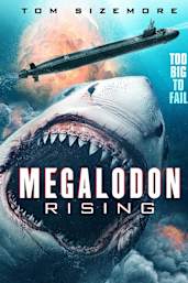 Megalodon Rising