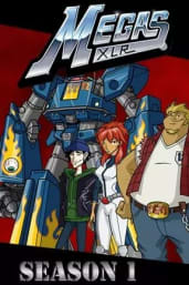 Megas XLR - Season 01