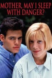 Mother, May I Sleep with Danger?