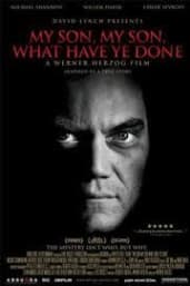 My Son, My Son, What Have Ye Done