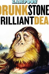 National Lampoon: Drunk Stoned Brilliant Dead