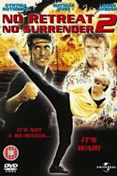 No Retreat No Surrender 2