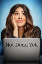 Not Dead Yet - Season 1