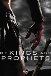 Of Kings and Prophets - Season 1