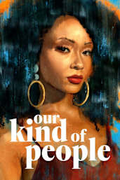 Our Kind of People - Season 1