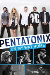 Pentatonix On My Way Home