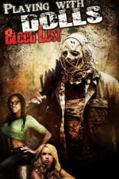 Playing with Dolls Bloodlust