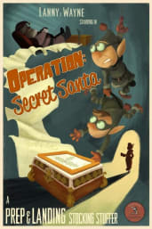 Prep and Landing Stocking Stuffer: Operation: Secret Santa