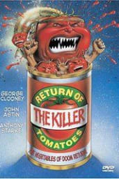 Return of the Killer Tomatoes!