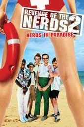 Revenge of the Nerds II: Nerds in Paradise