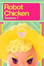 Robot Chicken - Season 07