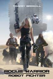 Rogue Warrior: Robot Fighter
