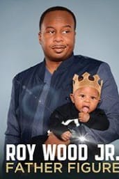 Roy Wood Jr Father Figure