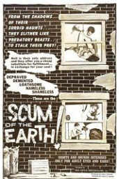Scum of the Earth