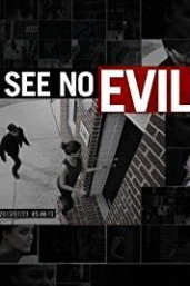 See no evil discount putlocker