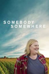 Somebody Somewhere - Season 1