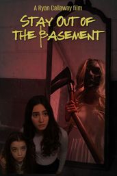 Stay Out of the Basement