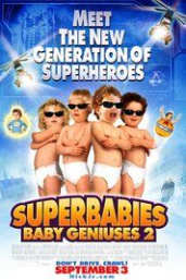 Superbabies: Baby Geniuses 2