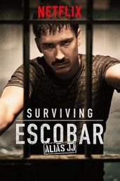 Surviving Escobar - Alias JJ - Season 01