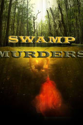 Swamp Murders - Season 2