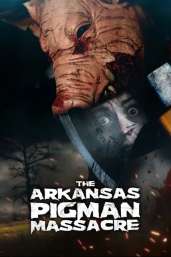 The Arkansas Pigman Massacre