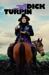 The Completely Made-Up Adventures of Dick Turpin - Season 1