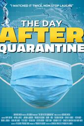 The Day After Quarantine