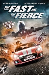 The Fast And The Fierce