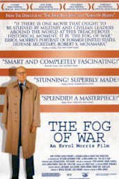 The Fog of War: Eleven Lessons from the Life of Robert S McNamara